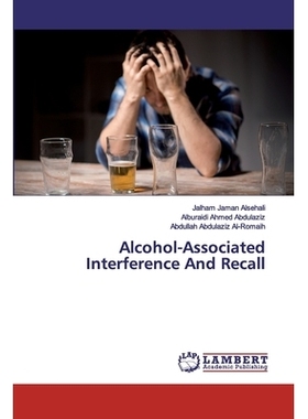 预订 Alcohol-Associated Interference And Recall: 9786200103130