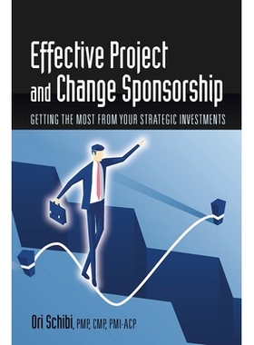 预订 Effective Project and Change Sponsorship 有效的项目和变更赞助: 9781604271744