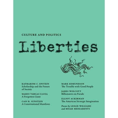 预订 Liberties Journal of Culture and Politics 文化与政治自由杂志: 9798985430219