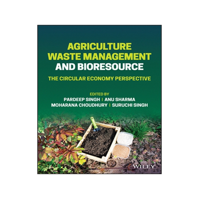 [预订]Agriculture Waste Management and Bioresource