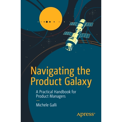 A Practical Handbook for Product Manager