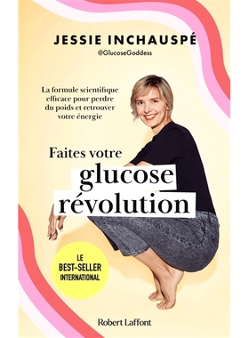 预订 Faites votre glucose révolution : La Formule scientifique efficace pour perdre du poids et retrouver votre énergi