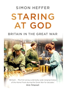 预订 Staring at God: Britain in the Great War 凝视上帝：伟大战争中的英国: 9781786090447