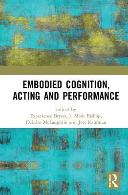 【预订】Embodied Cognition, Acting and Performance