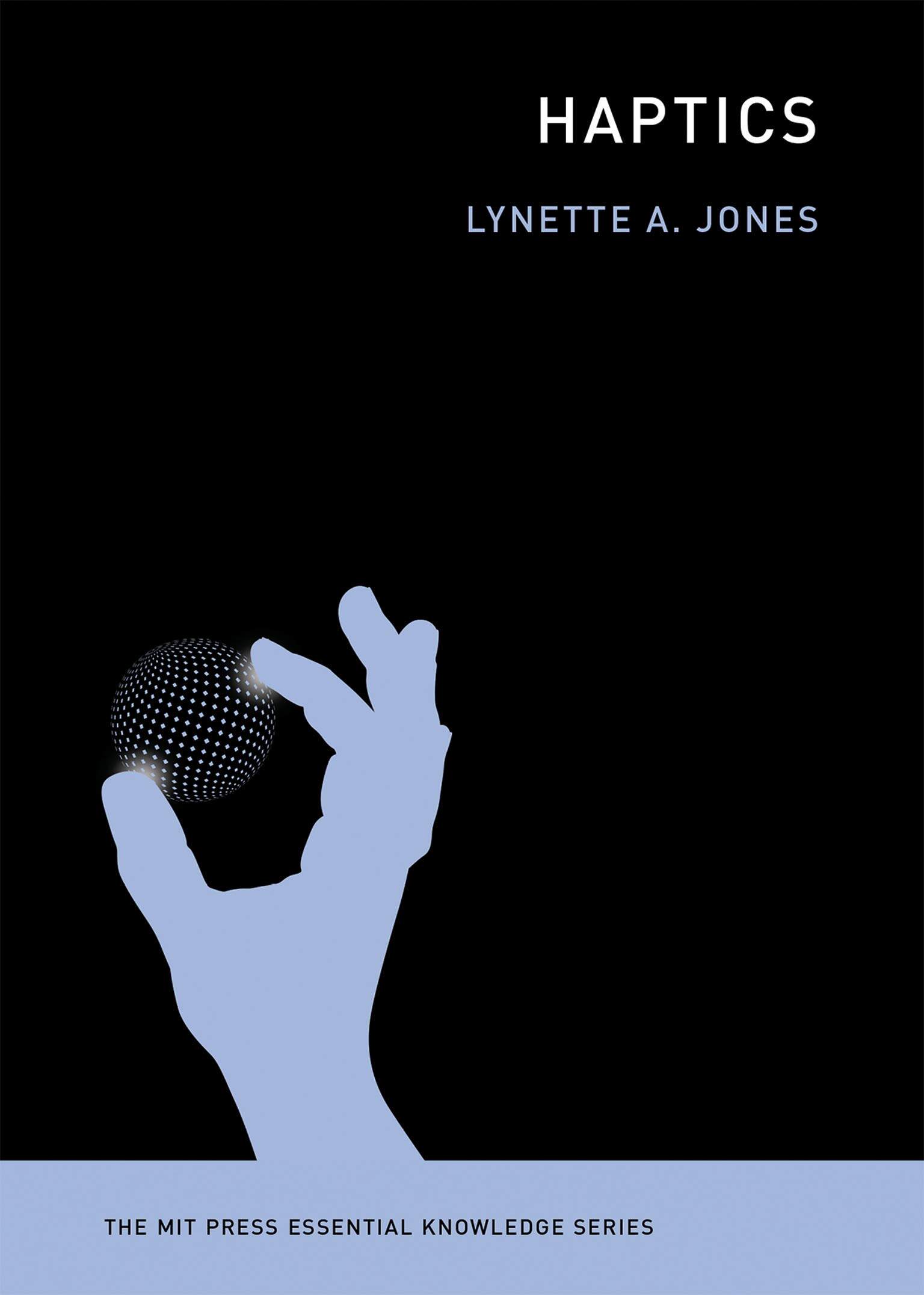现货 英文原版 力触觉 MIT新概念知识读本 Haptics (MIT Press Essential Knowledge series)