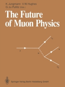 【预订】The Future of Muon Physics 9783642779626