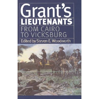 预订 Grant’s Lieutenants: From Cairo to Vicksburg: 9780700611270