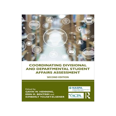 [预订]Coordinating Divisional and Departmental Student Affairs Assessment 9781032608358