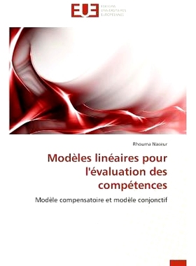 预订 Modeles Lineaires Pour L’Evaluation Des Competences = Moda]les Lina(c)Aires Pour L’A(c)Valuation Des Compa(c)Tenc