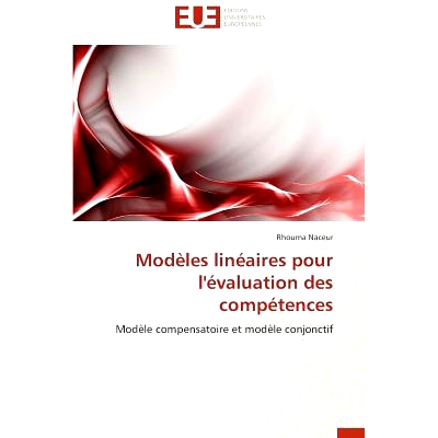 预订 Modeles Lineaires Pour L’Evaluation Des Competences = Moda]les Lina(c)Aires Pour L’A(c)Valuation Des Compa(c)Tenc