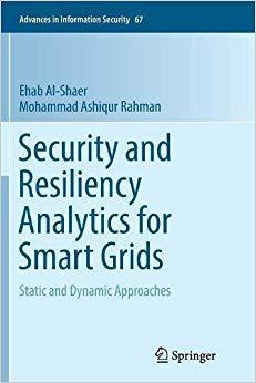 【预售】Security and Resiliency Analytics for Smart Grids: Static and Dynamic Approaches