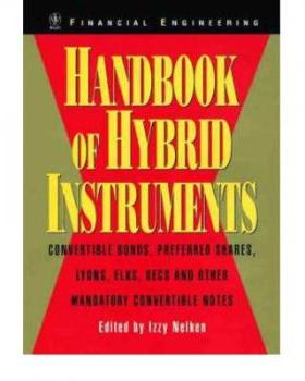 【预订】Handbook Of Hybrid Instruments - Convertible Bonds, Preferred Shares, Lyons, Elks, Dec 9780471891147