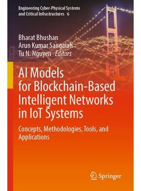 预订 AI Models for Blockchain-Based Intelligent Networks in IoT Systems Concepts, Methodologies, Tools, and Applicatio