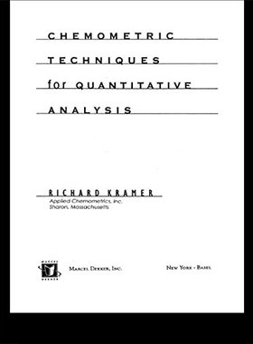 【预订】Chemometric Techniques for Quantitative Analysis