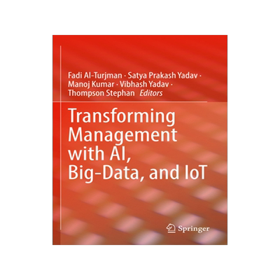 [预订]Transforming Management with AI, Big-Data, and IoT