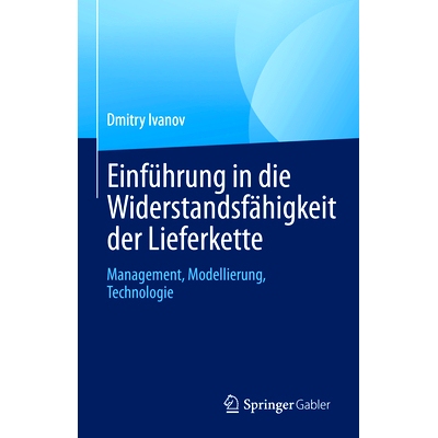 预订 Einführung in Die Widerstandsfähigkeit Der Lieferkette: Management, Modellierung, Technologie