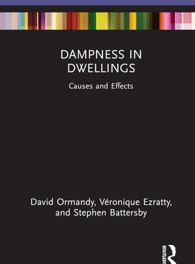 【预订】Dampness in Dwellings: Causes and Effects 9780367530396