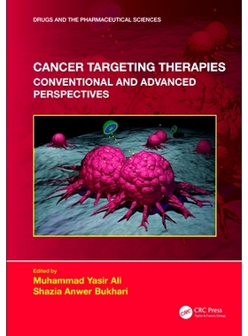 预订 Cancer Targeting Therapies: Conventional and Advanced Perspectives 癌症靶向治疗：传统与先进展望: 9781032427126