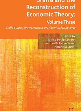 【预订】Sraffa and the Reconstruction of Economic Theory: Volume Three