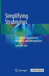 【预订】Simplifying Strabismus 9783030248451