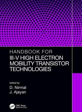 【预订】Handbook for III-V High Electron Mobility Transistor Technologies