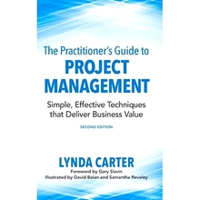 预订 The Practitioner’s Guide to Project Management: Simple, Effective Techniques That Deliver Business Value: 97809903