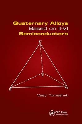 【预订】Quaternary Alloys Based on II - VI Semiconductors
