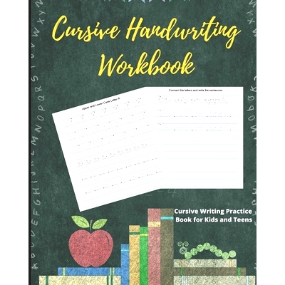 预订 Cursive Handwriting Workbook: Cursive Writing Practice Book for Kids and Teens: 9781980942078