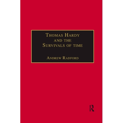 预订 Thomas Hardy and the Survivals of Time: 9780367887742