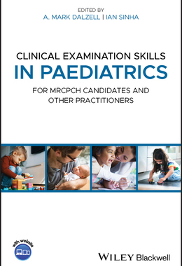 【预订】Clinical Examination Skills In Paediatrics - For Mrcpch Candidates And Other Practitioners