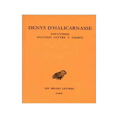 [预订]Opuscules rhétoriques, Vol. 4. Thucydide *** Seconde lettre à Ammée 9782251004105