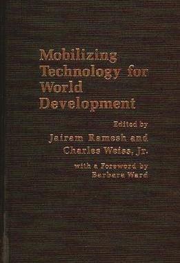 [预订]Mobilizing Technology for World Development 9780275904104