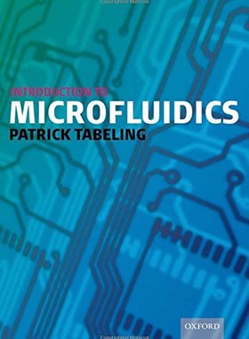 【预订】Introduction to Microfluidics 9780198568643