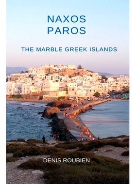 预订 Naxos - Paros. The Marble Greek Islands: 9798224465309