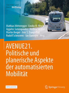 预订 AVENUE21. Politische und planerische Aspekte der automatisierten Mobilität