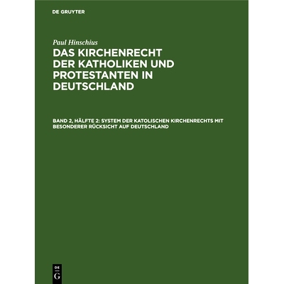 预订 System der katolischen Kirchenrechts mit besonderer Rücksicht auf Deutschland: 9783112684412