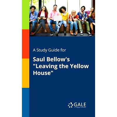 预订 A Study Guide for Saul Bellow’s 