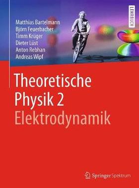 预订 Theoretische Physik 2 | Elektrodynamik