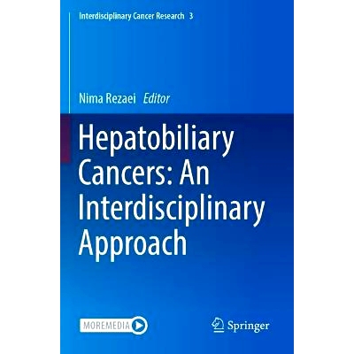 预订 Hepatobiliary Cancers: An Interdisciplinary Approach 肝胆癌：跨学科方法: 9783031445309