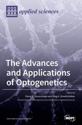 [预订]The Advances and Applications of Optogenetics 9783039436736