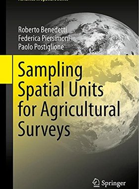 【预订】Sampling Spatial Units for Agricultural Surveys