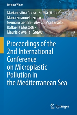 【预订】Proceedings of the 2nd International Conference on Microplastic Pollution in the Mediterranean Sea