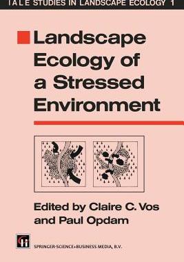 预订 Landscape Ecology of a Stressed Environment