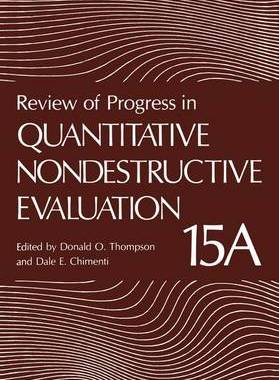 预订 Review of Progress in Quantitative Nondestructive Evaluation