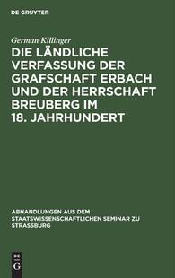 【预订】Die ländliche Verfassung der Grafschaft Erbach und der Herrschaft B 9783111051314