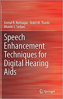 【预售】Speech Enhancement Techniques for Digital Hearing Aids