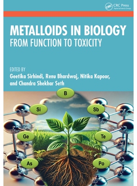 预订 Metalloids in Biology: From Function to Toxicity 生物学准金属：从功能到毒性: 9781032673561