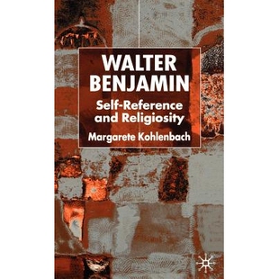 Self Benjamin Reference and 9780333993590 预订 Religiosity Walter