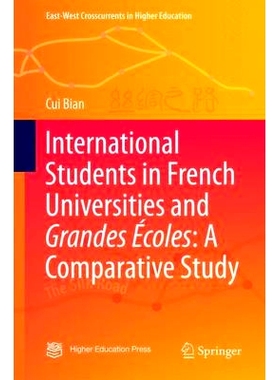 预订 International Students in French Universities and Grandes Écoles: A Comparative Study 法国大学和高等院校的国际学生