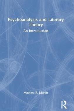 [预订]Psychoanalysis and Literary Theory 9781032113135